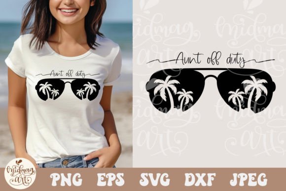 Aunt Off Duty SVG: Summer T-Shirt Graphics Review