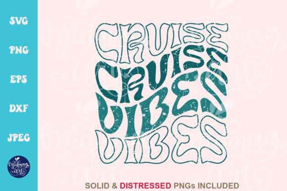 Cruise Vibes SVG Graphics for T-Shirt Designs