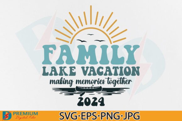 Family Lake Vacation SVG Graphics for T-Shirt Designs