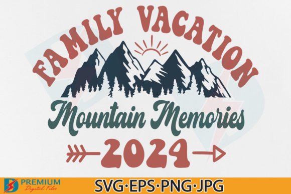 Family Vacation Mountain SVG: Summer Trip Graphics & T-Shirt Designs