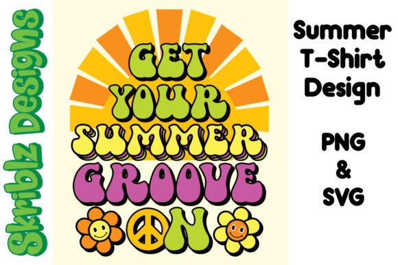 Get Your Summer Groove On: Graphics & T-Shirt Designs
