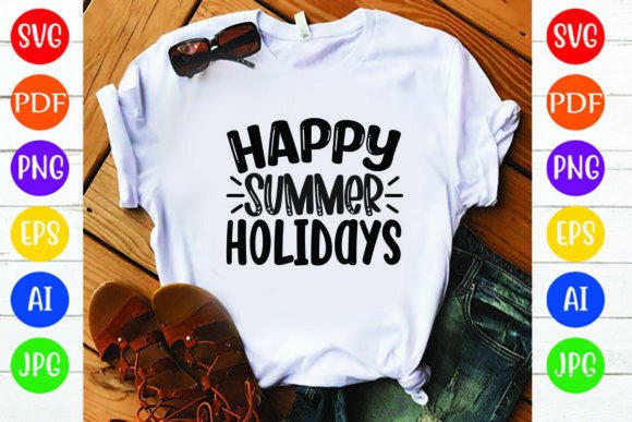 Happy Summer Holidays Graphics for T-Shirt Designs