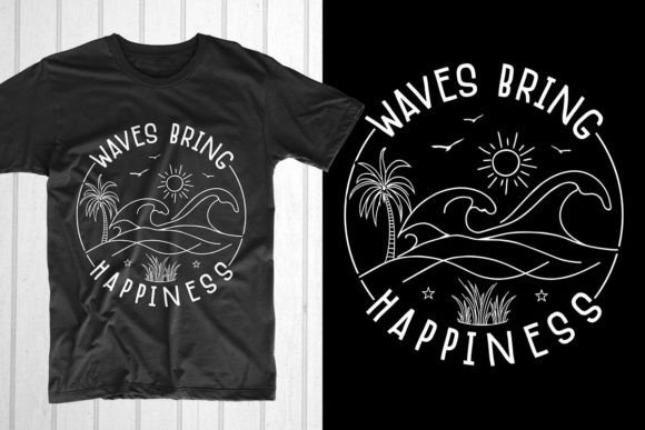 Waves Bring Happiness: Graphics for T-Shirt Designs
